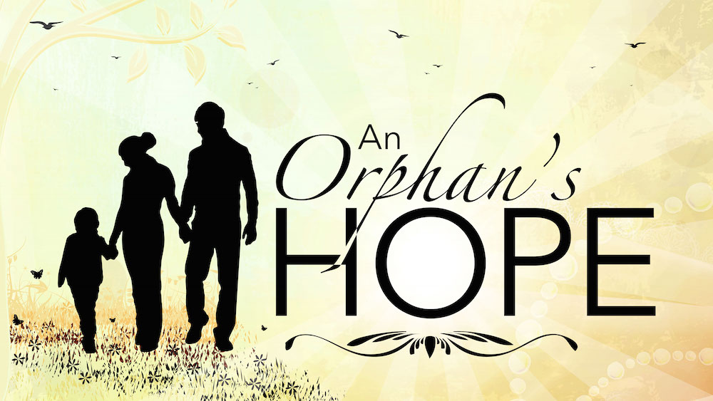 An Orphan's Hope