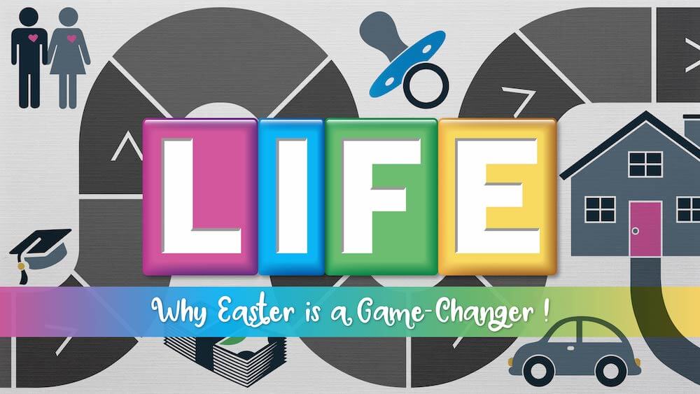 “Winning the Game of Life: Once all players have retired, all players count their money. The winner is the player with the most combined wealth.” – Rules to the Game of Life by Milton Bradley

“Life is a game. Money is how we keep score.” – Ted Turner, Billionaire media mogul and philanthropist

“It’s the game of life. Do I win or do I lose? One day they’re gonna shut the game down. I gotta have as much fun

and go around the board as many time as I can before it’s my turn to leave.” – Tupac Shakur, Rapper (shot to death
in a drive by shooting in 1996)

“He who dies with the most toys wins!” – Malcolm Forbes, Billionaire publisher

The truth is that the one who dies with the most toys is still dead! The truth is that life is not a game. It is real. It has meaning. And the decisions we make in our life has present and ongoing consequences.

Find out in this series why Easter is a Game Changer!