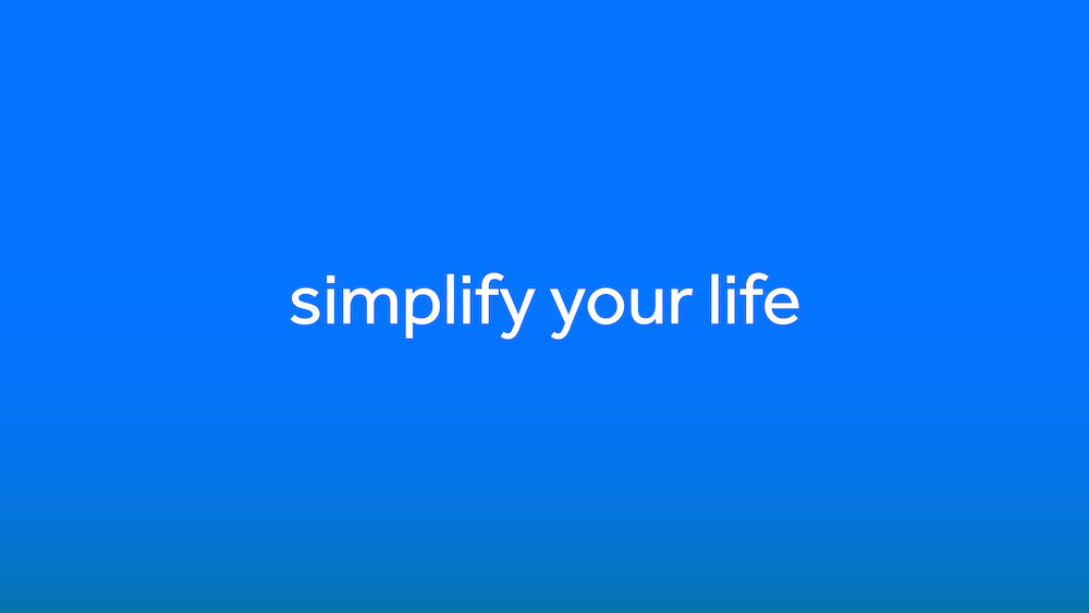 Simplify Your Life