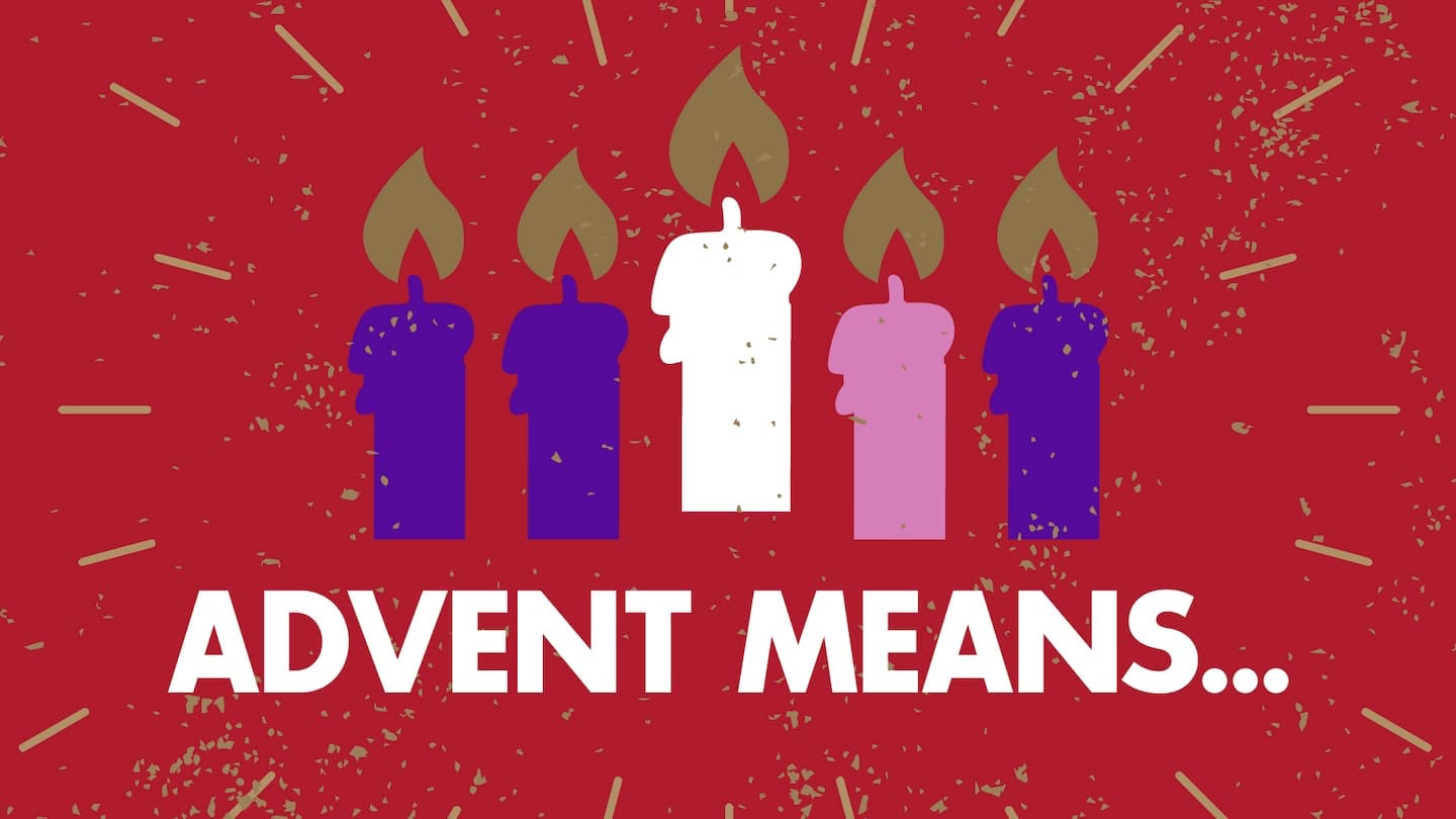Advent means “coming, appearing, or arrival.” It speaks of Christ’s past appearing in Bethlehem 2,000 years ago as well as His future promised appearing. As believers, we live between these two advents of Christ.

Therefore let us watch and wait for Christ’s soon return! We light candles of hope, peace, joy, and love, remembering the promises of God.